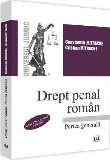 Drept penal roman. Partea generala Editia a 3-a