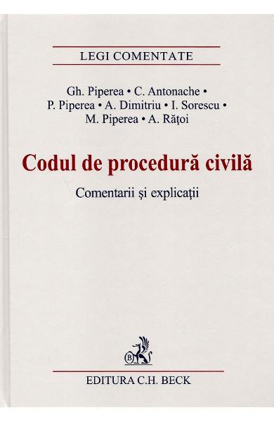 Codul de procedura civila. Comentarii si explicatii