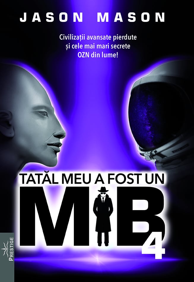 Tatal meu a fost un M.I.B. 4