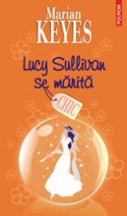 Lucy Sullivan se marita