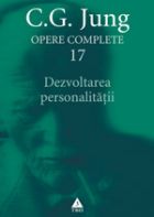 Dezvoltarea personalitatii. Opere complete vol. 17