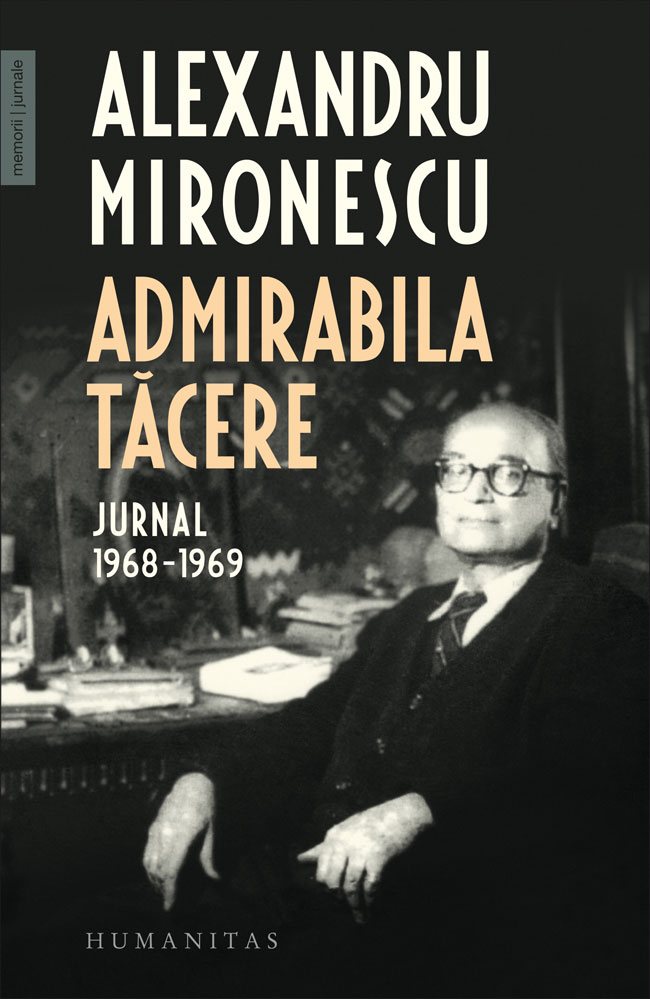 Admirabila tacere. Jurnal 1968-1969