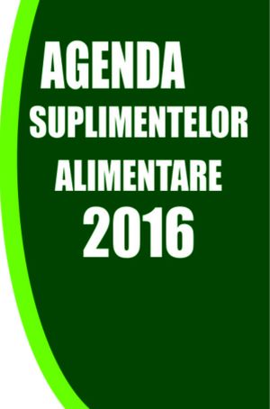 Agenda suplimentelor alimentare