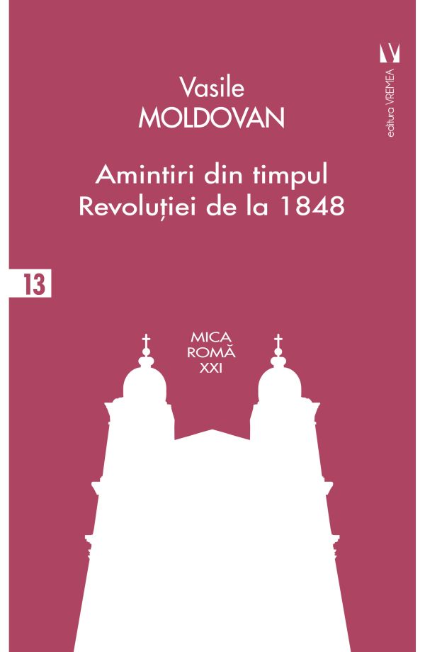 Amintiri din timpul Revolutiei de la 1848