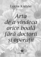 Arta de a vindeca orice boala