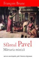 Sfantul Pavel. Marturia mistica