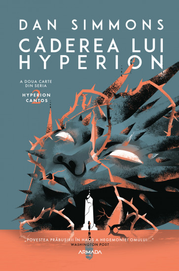 Căderea lui Hyperion. Seria HYPERION CANTOS, partea a II-a