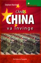 Cand China va invinge