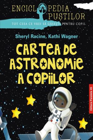 Cartea de astronomie a copiilor