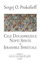 Cele douasprezece nopti sfinte si ierarhiile spirituale