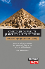 Civilizatii disparute si secrete ale trecutului