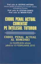 Codul Penal Actual comentat pe intelesul tuturor