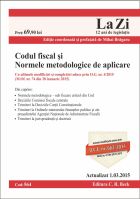 Codul fiscal si Normele metodologice. Actualizat la 1.03.2015