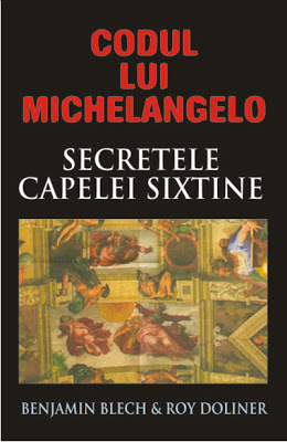 Codul lui Michelangelo. Mesajele secrete ale Capelei Sixtine