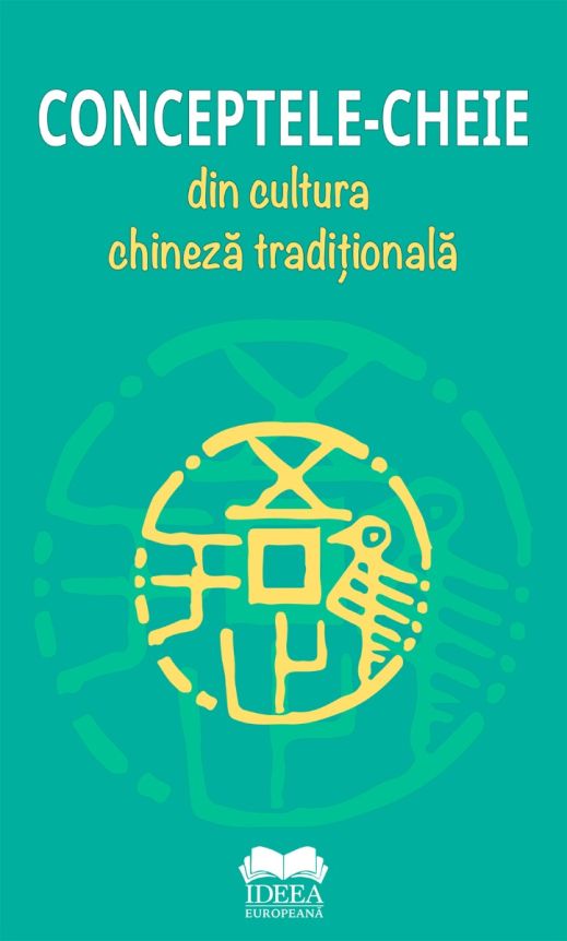 Conceptele-cheie din cultura chineză tradițională