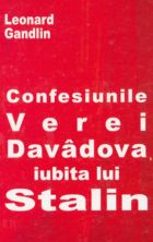 Confesiunile Verei Davidova, iubita lui Stalin