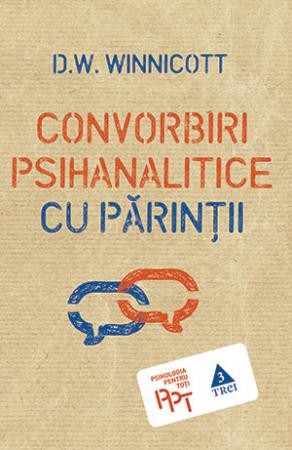 Convorbiri psihanalitice cu parintii