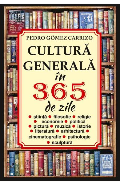 Cultura generala in 365 de zile