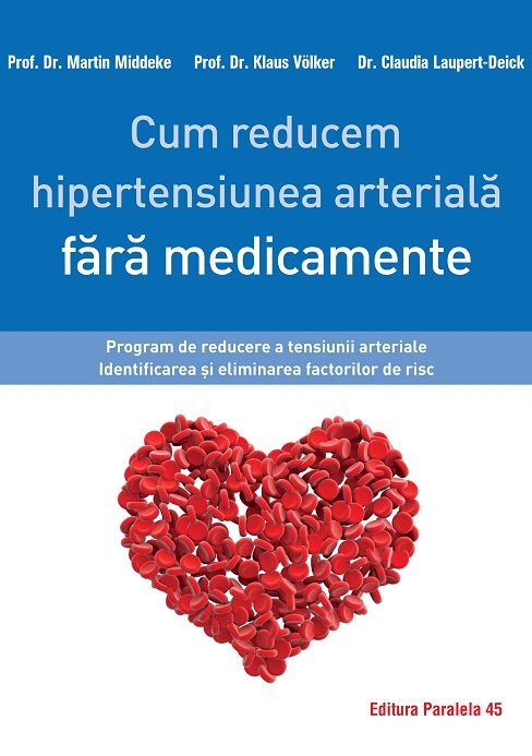 Cum reducem hipertensiunea arteriala fara medicamente