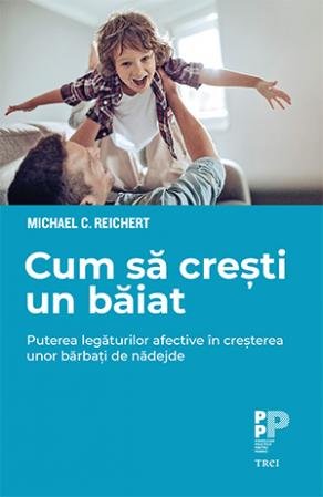 Cum să crești un băiat