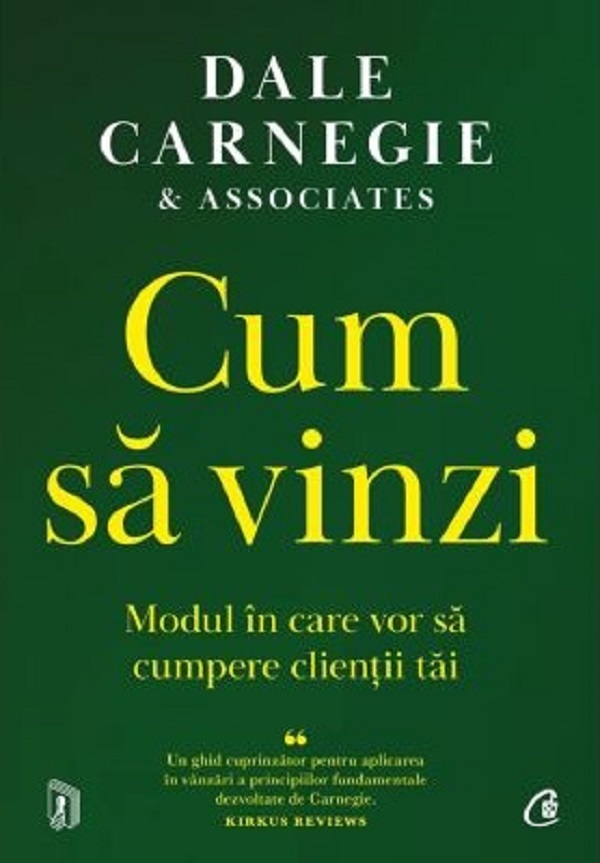 Cum să vinzi. Modul în care vor să cumpere clienții tăi