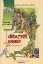 Cunoasterea mediului. Manual pentru clasa a I-a