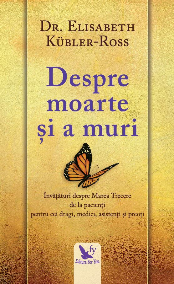 Despre moarte si a muri