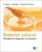 Diabetul zaharat. Minighid de diagnostic si tratament