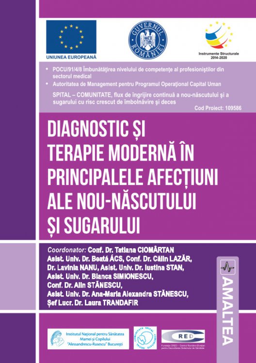 Diagnostic si terapie moderna in principalele afectiuni ale nou-nascutului si sugarului