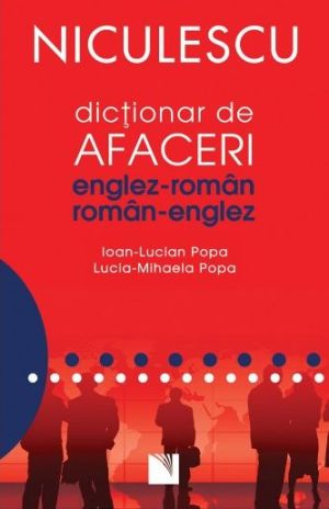 Dictionar de afaceri englez-roman, roman - englez