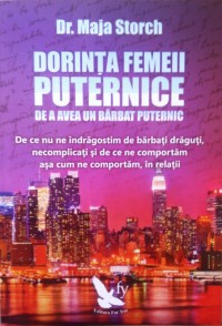 Dorinta femeii puternice de a avea un barbat puternic