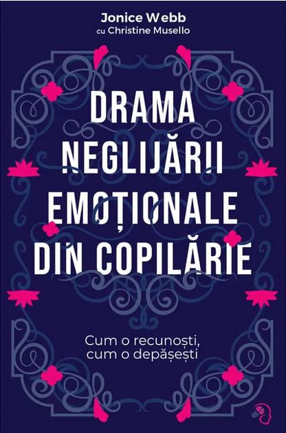 Drama neglijării emoționale din copilărie