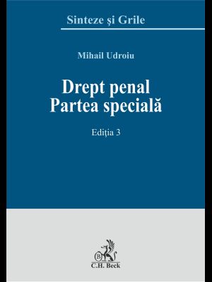 Drept penal. Partea speciala. Editia 3