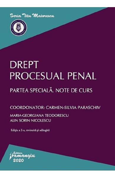 Drept procesual penal. Partea speciala. note de curs Ed.2