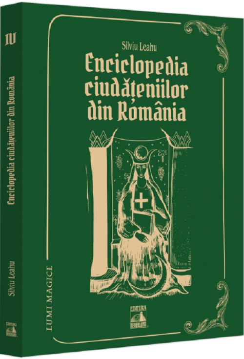 Lumi magice 2. Enciclopedia ciudațeniilor din Romania