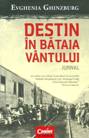 Destin in bataia vantului. Jurnal 1