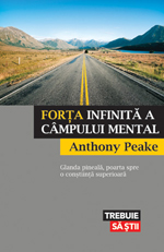 Forta infinita a campului mental