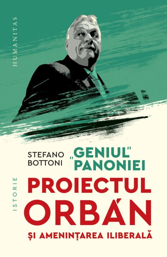 Geniul Panoniei. Proiectul Orban şi ameninţarea iliberală