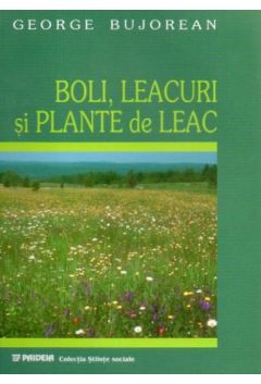 Boli, leacuri si plante de leac