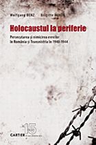 Holocaustul la periferie