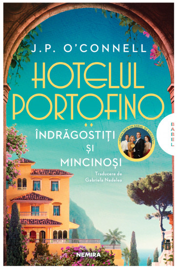 Hotelul Portofino. Îndrăgostiți și mincinoși