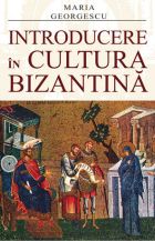 Introducere in cultura Bizantina