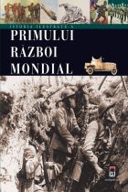 Istoria ilustrata a primului razboi mondial