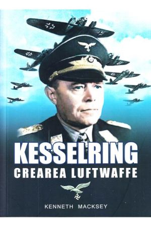 Kesselring, crearea Luftwaffe