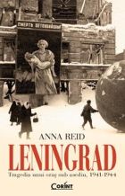 Leningrad. Tragedia unui oras sub asediu