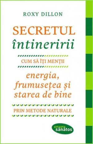 Secretul intineririi