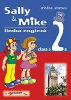 Limba engleza. Manual pentru clasa a II-a Sally si Mike