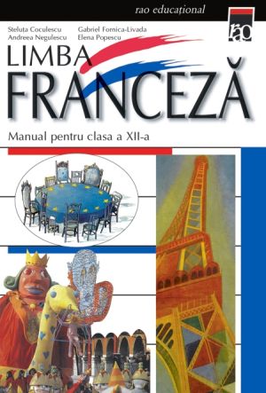 Manual de limba franceza clasa a XII-a 