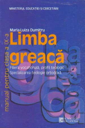 Limba greaca. Manual pentru clasa a IX-a