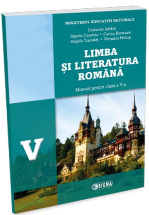 Limba si literatura romana. Manual pentru clasa a V-a